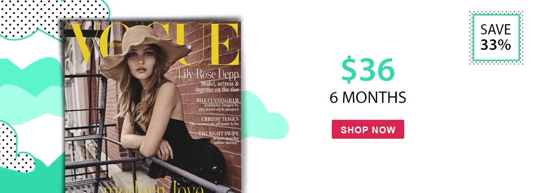 Vogue Australia only $36, save 33% 